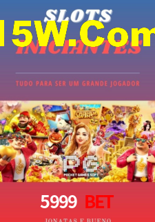 5999 Bet